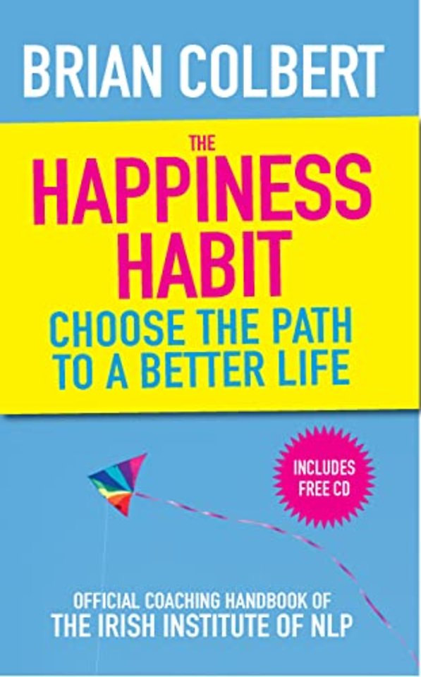 The Happiness Habit