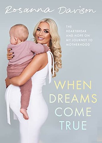 When Dreams Come True