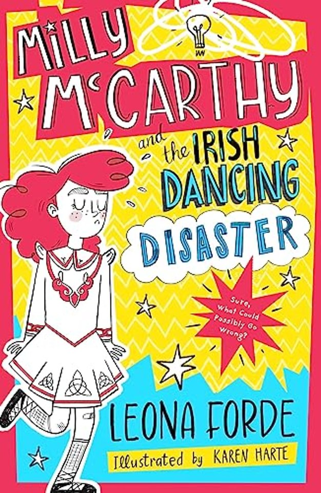 Milly McCarthy and the Irish Dancing Disaster