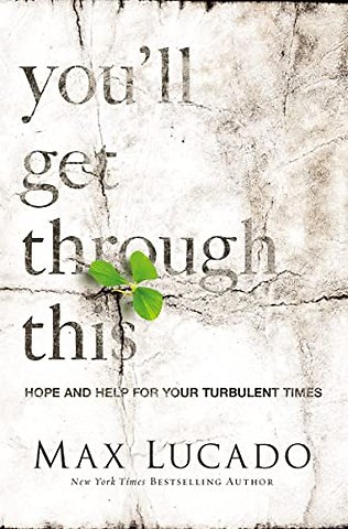 You'll Get Through This
