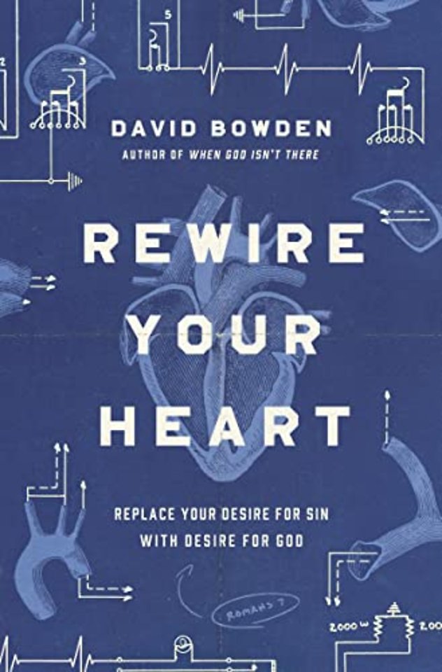 Rewire Your Heart