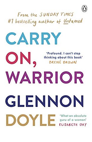 Carry On, Warrior