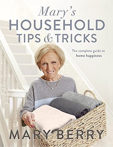 Mary's Household Tips and Tricks