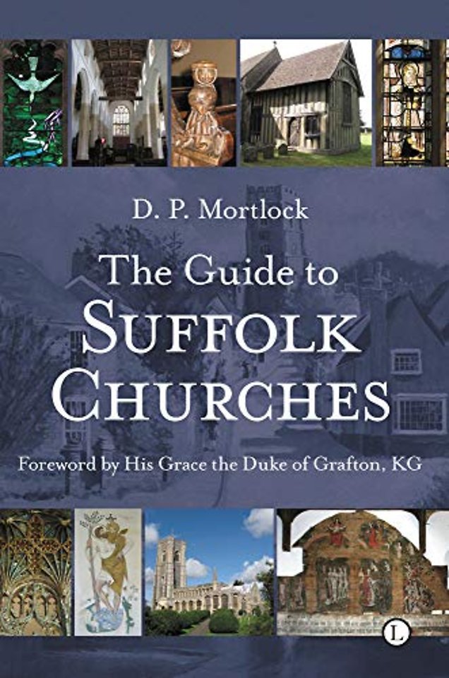 The Guide to Suffolk Churches