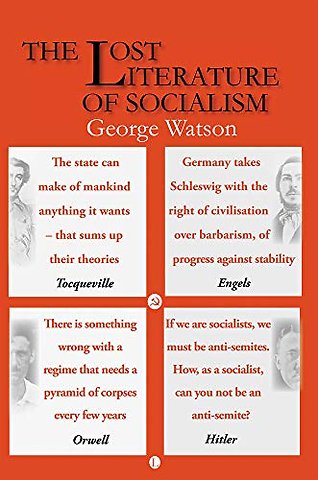 The Lost Literature of Socialism
