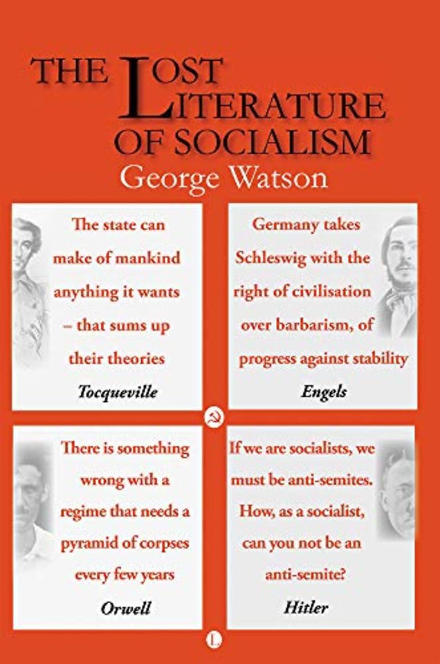 The Lost Literature of Socialism