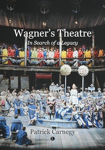 Wagner's Theatre