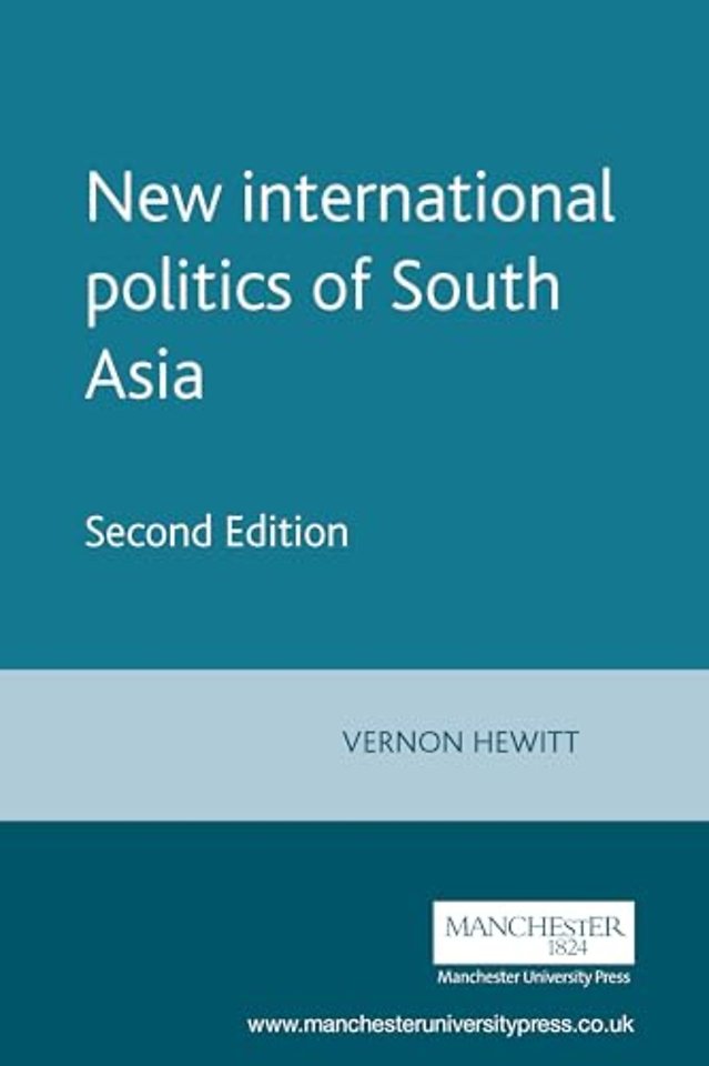 New international politics of South Asia