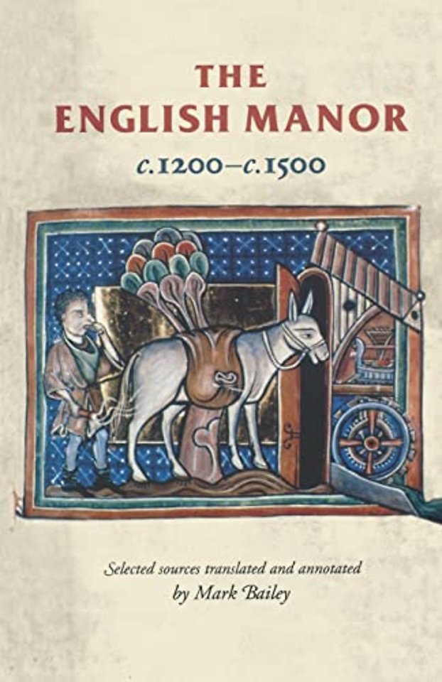 The English Manor C.1200–C.1500