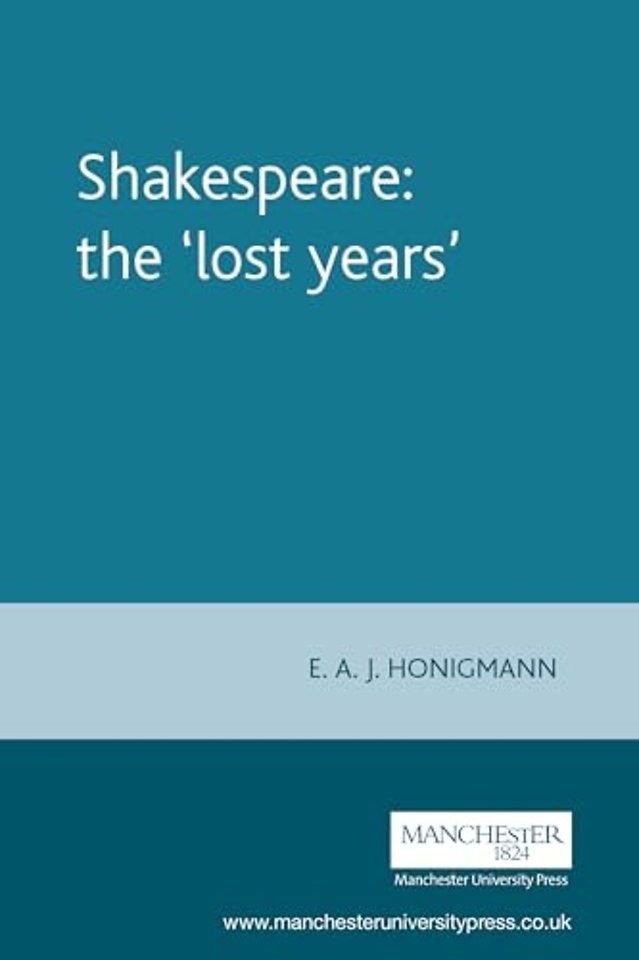 Shakespeare: the 'lost years'