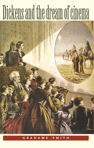 Dickens and the dream of cinema