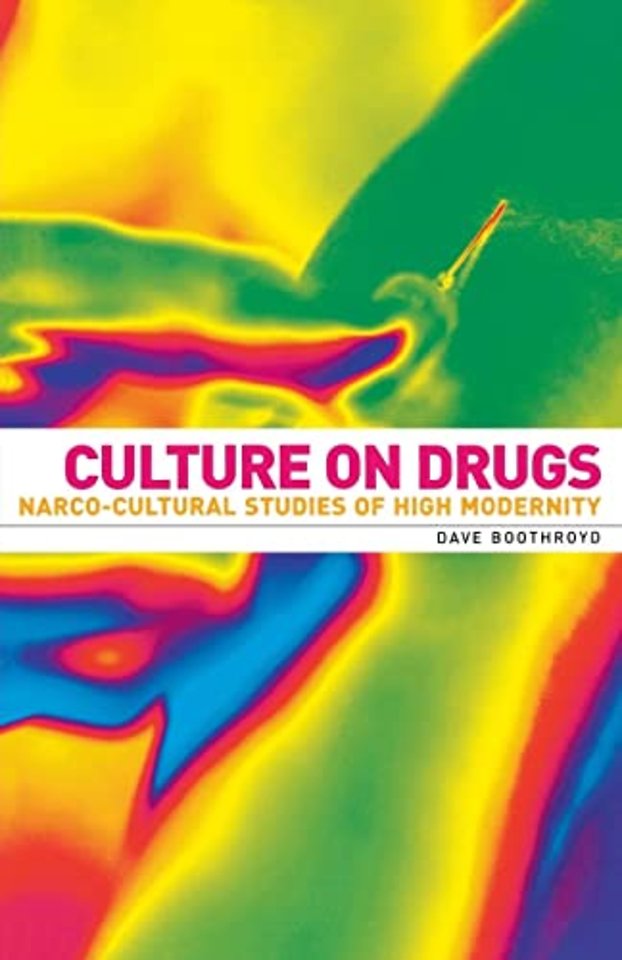 Culture on drugs