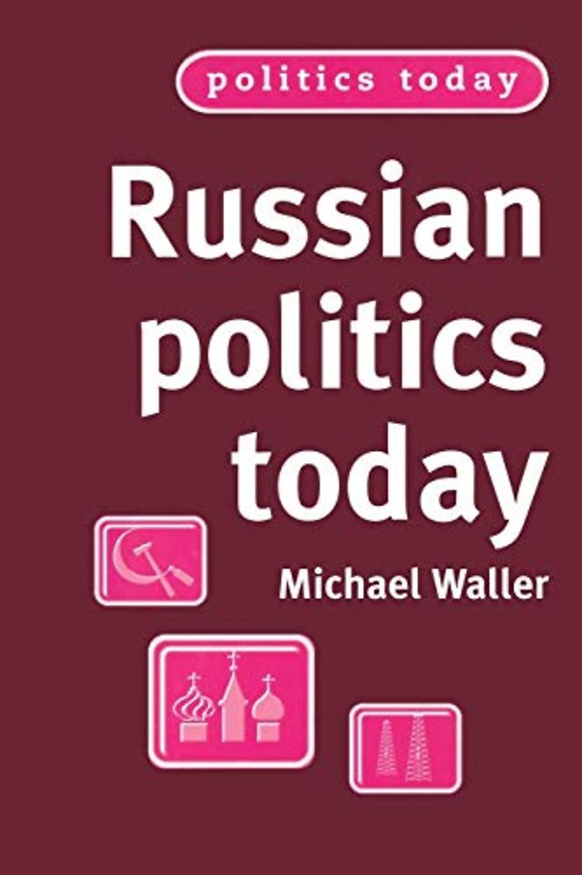 Russian politics today