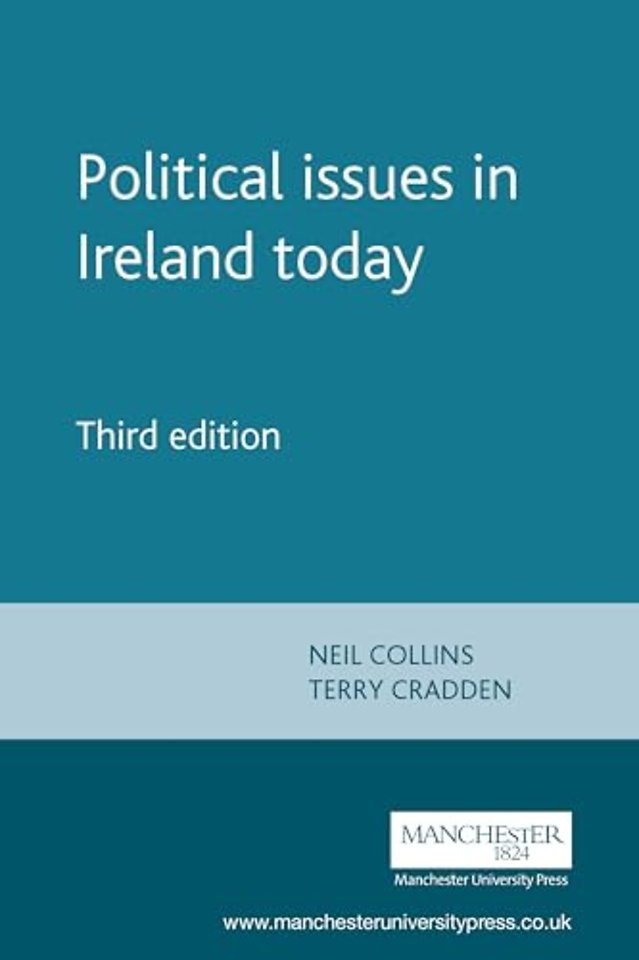 Political Issues in Ireland Today