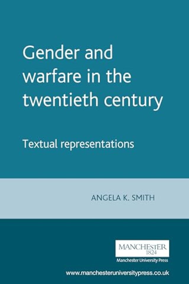 Gender and warfare in the twentieth century