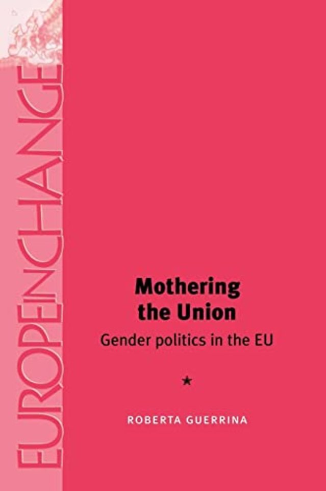 Mothering the Union
