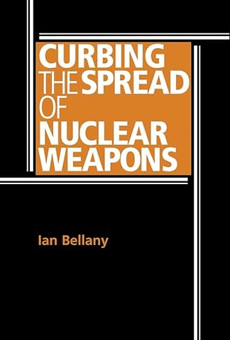 Curbing the spread of nuclear weapons