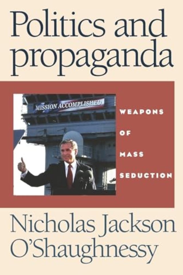 Politics and propaganda