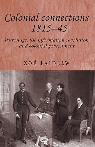 Colonial connections, 1815–45