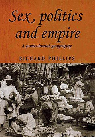 Sex, Politics and Empire