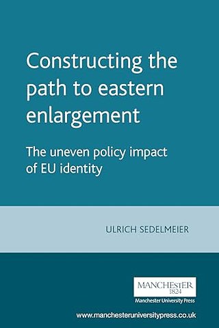 Constructing the Path to Eastern Enlargement