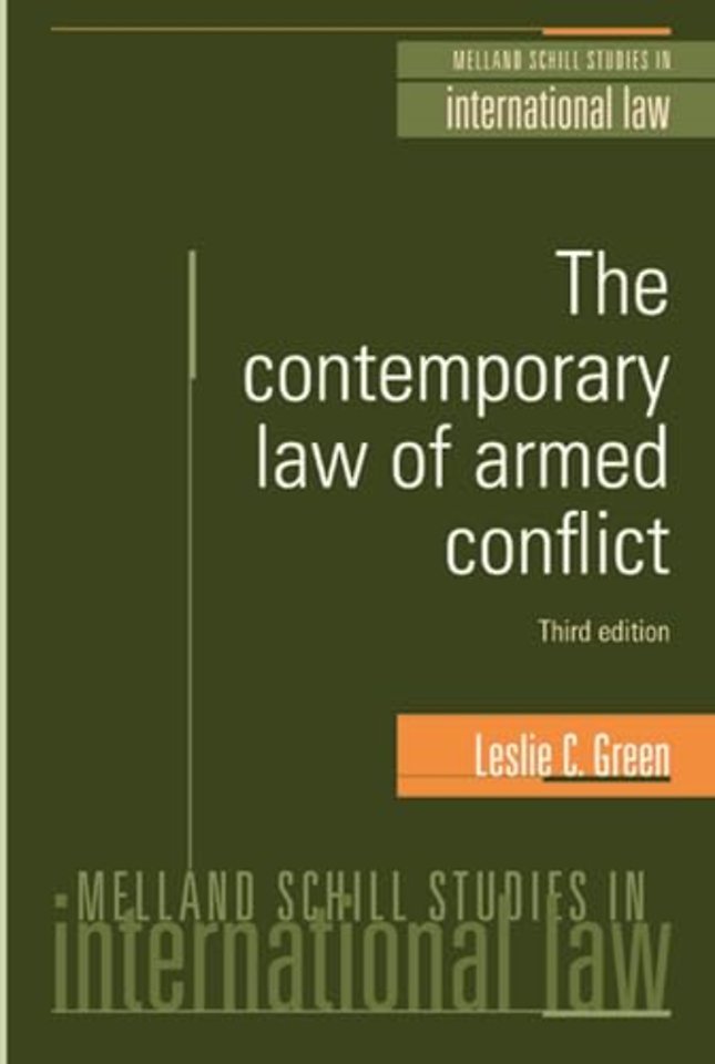 The Contemporary Law of Armed Conflict: Third Edition