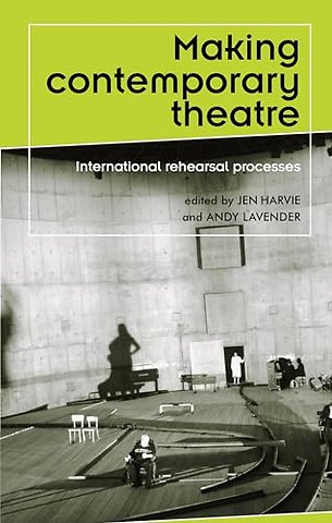 Making contemporary theatre