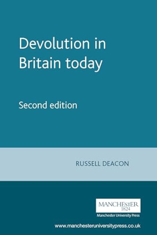 Devolution in Britain today