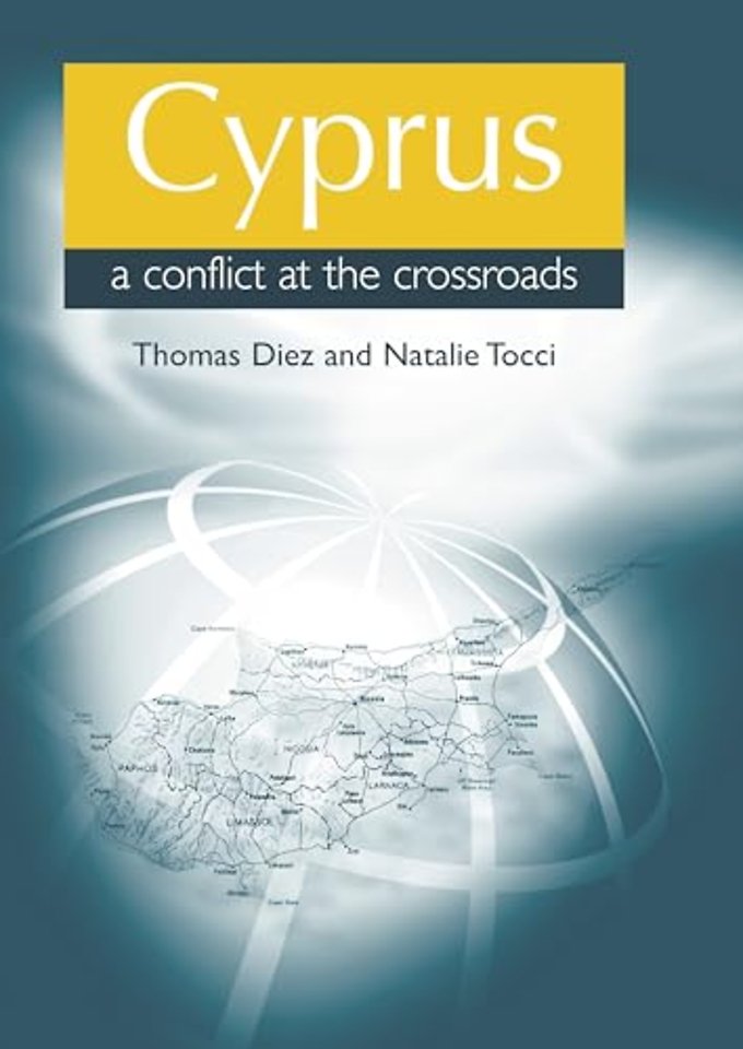 Cyprus: a Conflict at the Crossroads
