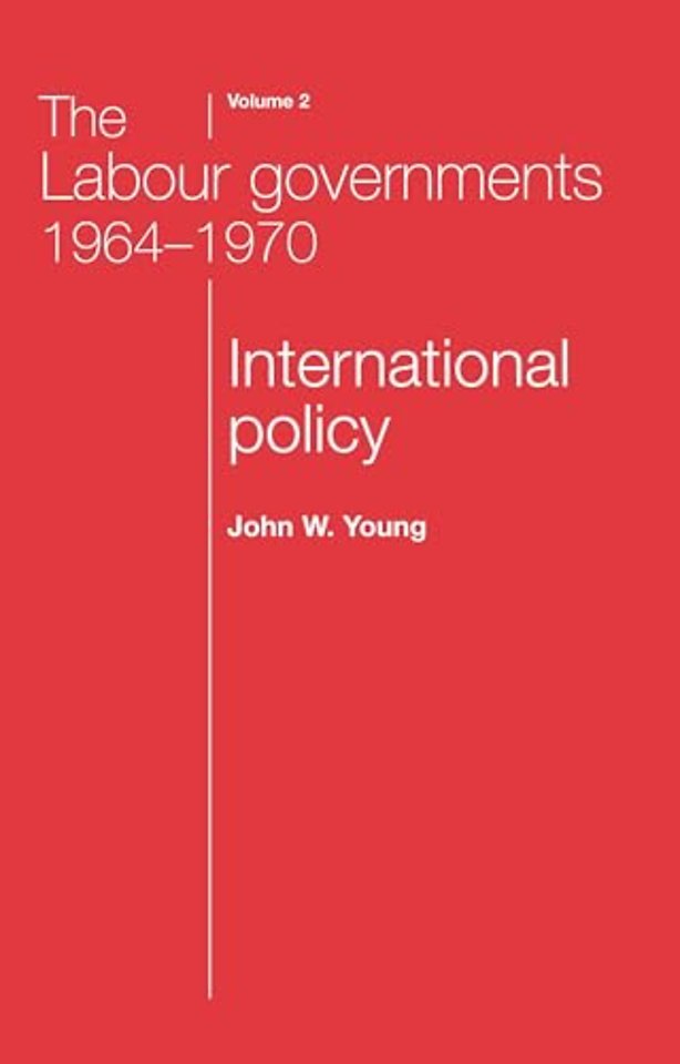 The Labour governments 1964–1970 volume 2