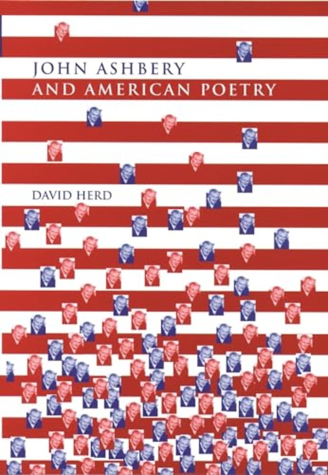 John Ashbery and American Poetry