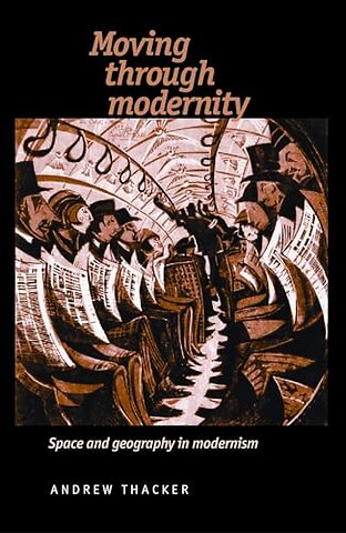 Moving through modernity