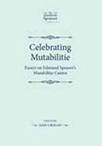 Celebrating Mutabilitie