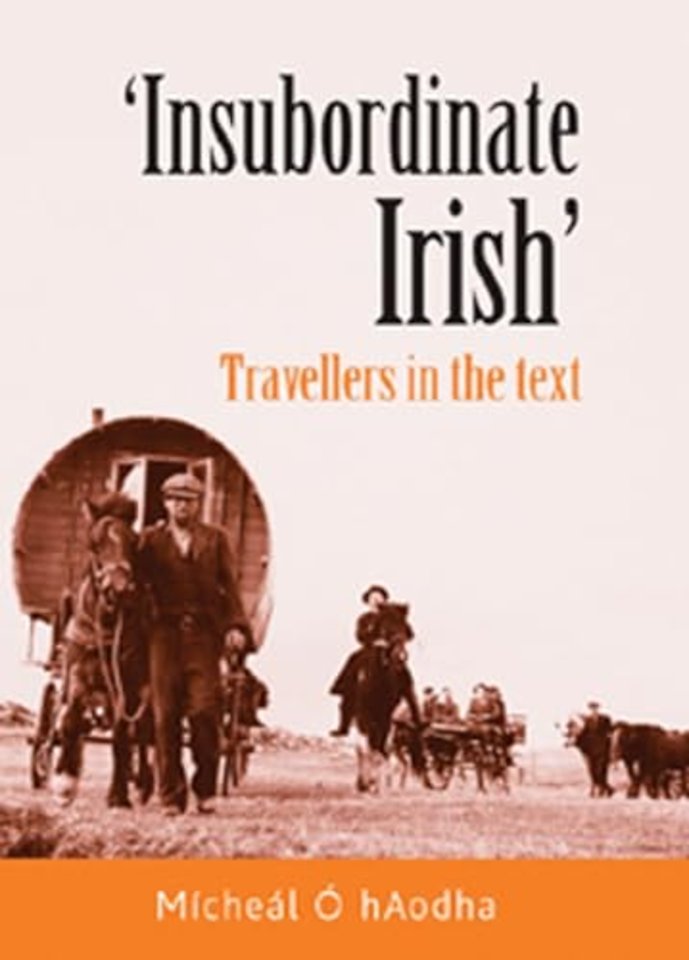 ‘Insubordinate Irish‘