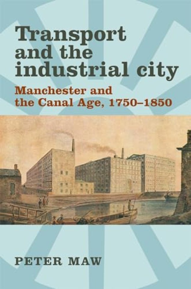 Transport and the Industrial City