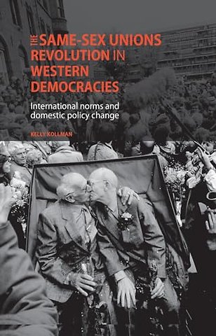 The Same-Sex Unions Revolution in Western Democracies