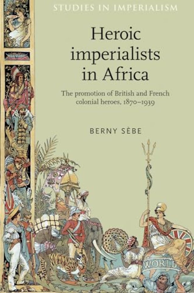 Heroic Imperialists in Africa