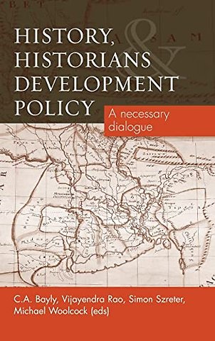 History, Historians and Development Policy