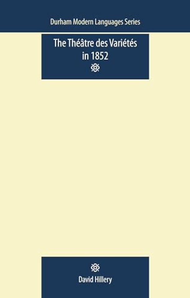 The Theatre des Varietes in 1852