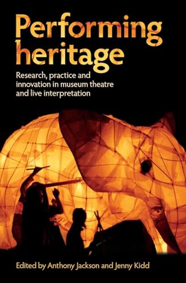 Performing heritage