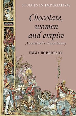 Chocolate, women and empire