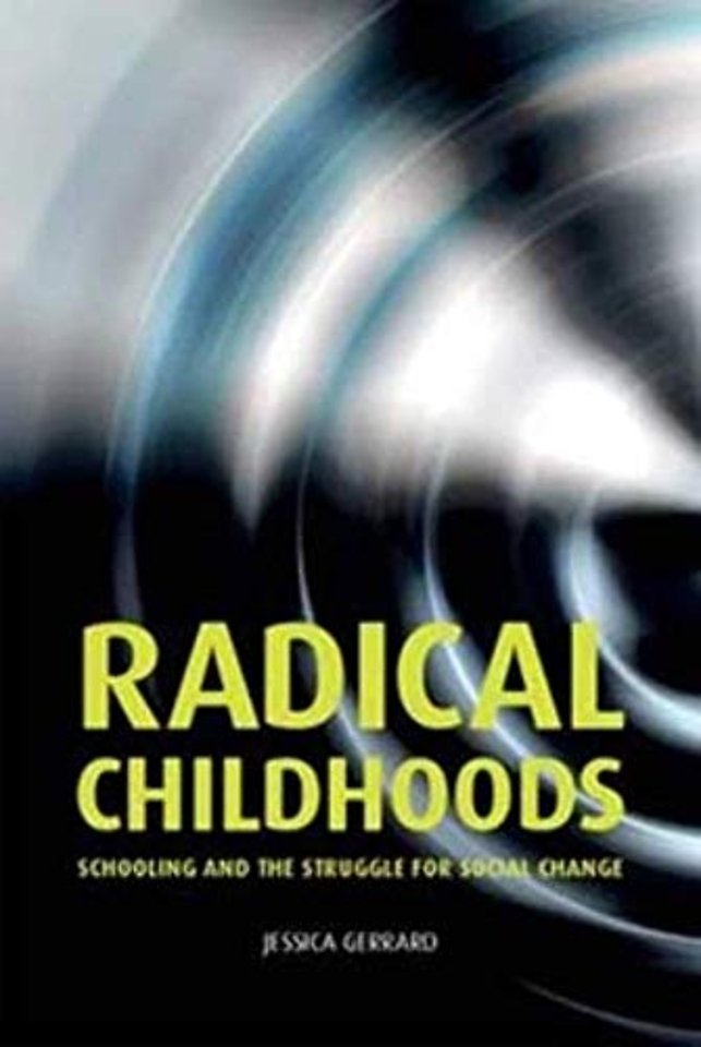 Radical Childhoods