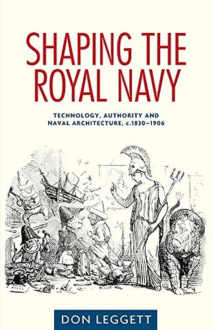 Shaping the Royal Navy