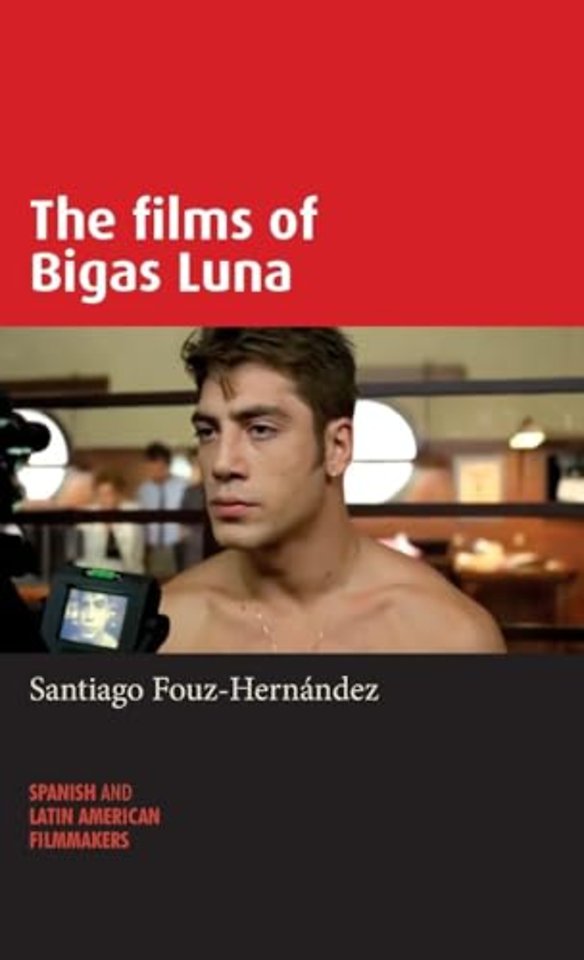 The Films of Bigas Luna