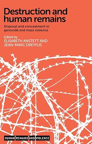Destruction and Human Remains