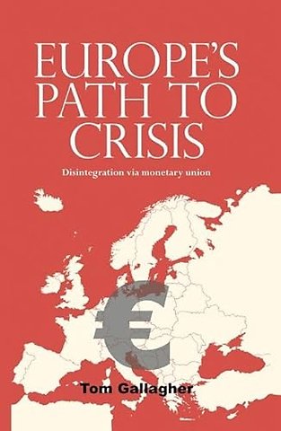 Europe's path to crisis