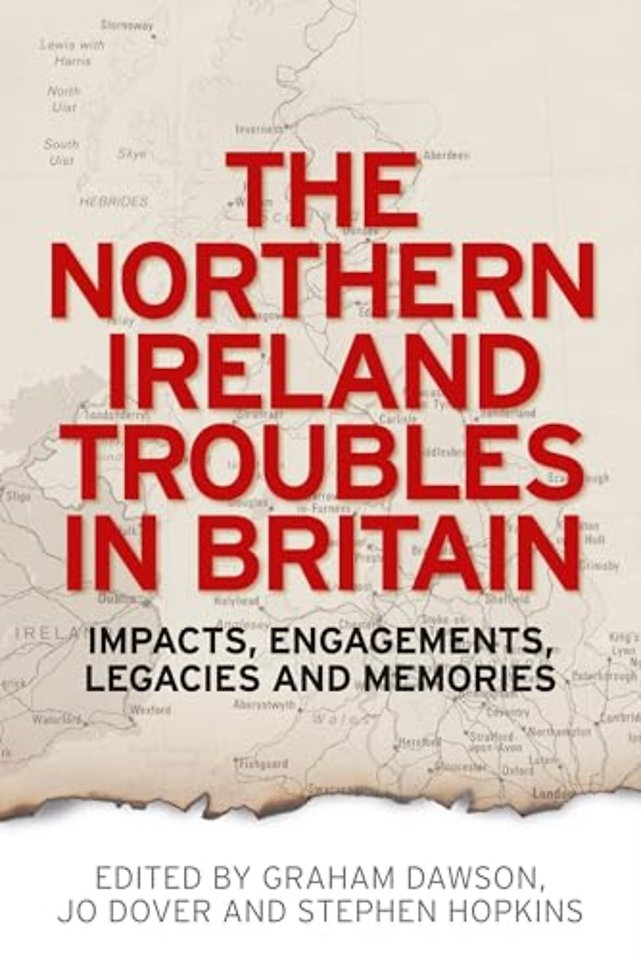 The Northern Ireland Troubles in Britain