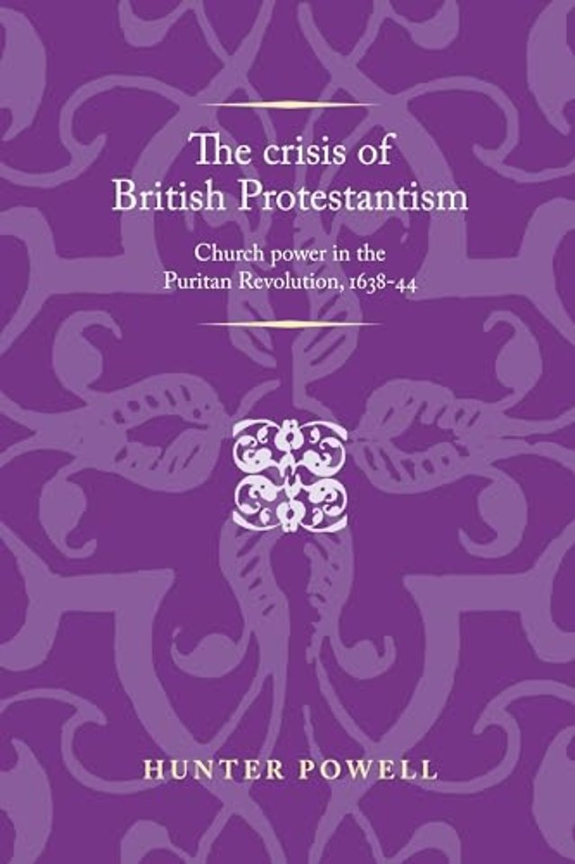 The Crisis of British Protestantism