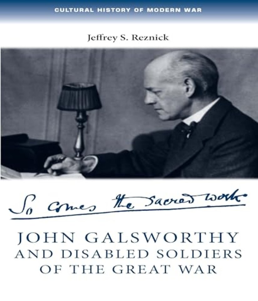 John Galsworthy and Disabled Soldiers of the Great War