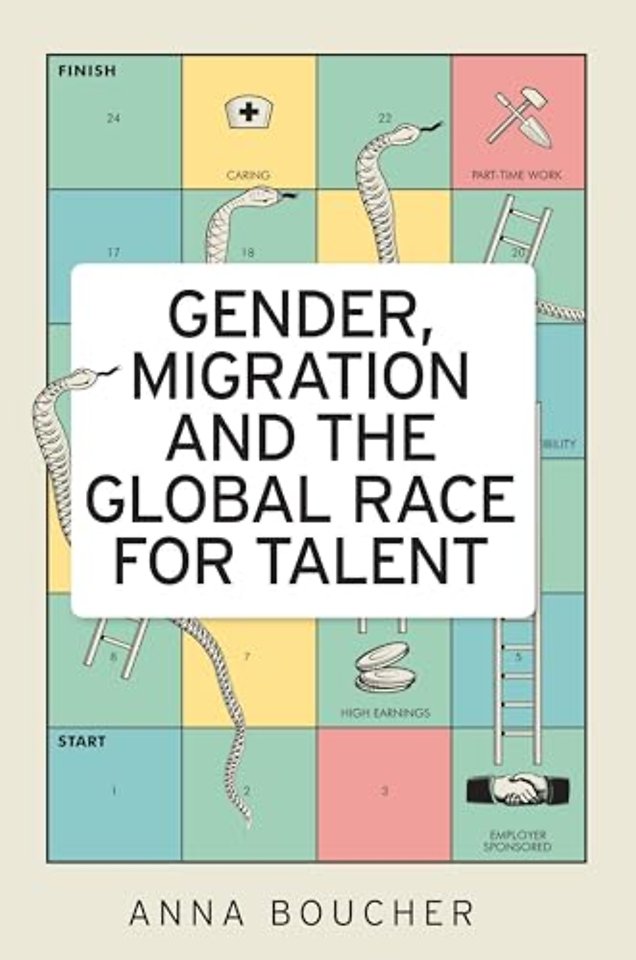 Gender, Migration and the Global Race for Talent